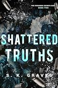 Shattered Truths
