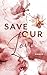 Save our Love (Potsdam Love, #3)