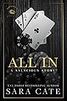 All In by Sara Cate