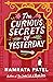 The Curious Secrets of Yest...