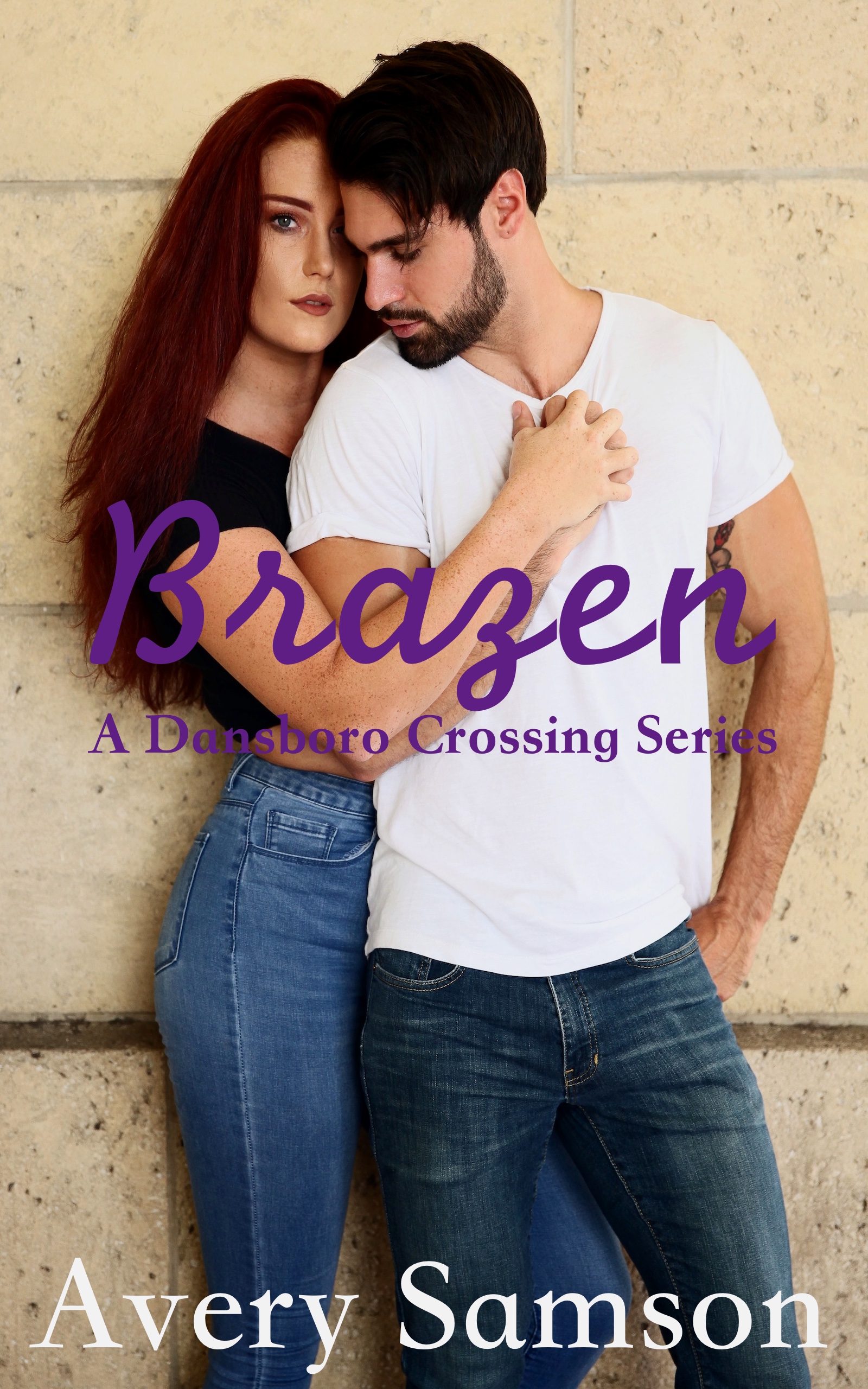 Brazen (Dansboro Crossing #3)
