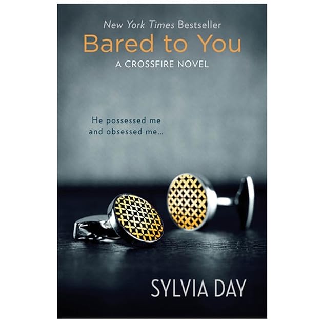 Bared to You (Crossfire, #1)