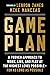 Game Plan: A Proven Approac...