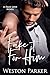 Fake It For Him by Weston Parker Fake It For Him by Weston Parker