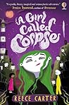 A Girl Called Corpse
