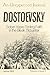 Dostoevsky: Sober Hope: Finding Faith in the Bleak Midwinter (Volume 6)