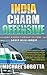 India Charm Offensive: An E...