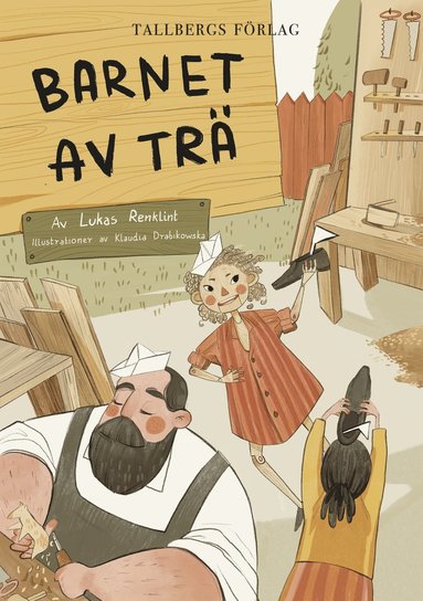 Barnet av trä (Hardcover)