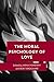 The Moral Psychology of Love