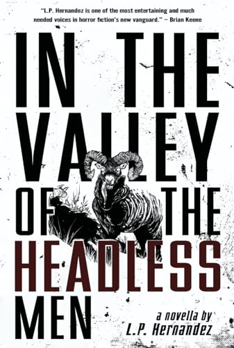 In the Valley of the Headless Men (Kindle Edition)