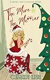 The More the Merrier by Cassidy Lish