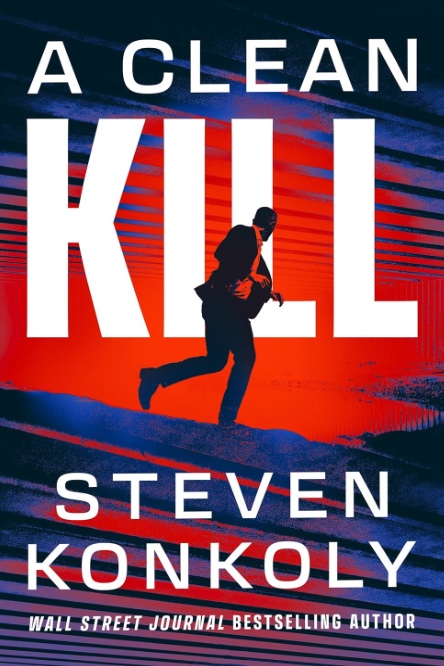 Book cover: A Clean Kill (Garrett Mann #1) by Steven Konkoly