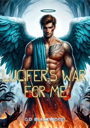 Lucifer's War for Me (My Ex-Husband Lucifer #2)
