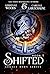Shifted (Legacy Born Series Book 1)