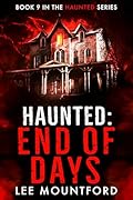 Haunted: End of Days