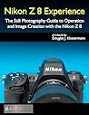 Nikon Z 8 Experie...
