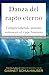 Danza del rapto eterno: Com...