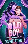 Gay Monsters in Space Series by Rome Ford