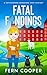 Fatal Findings: A Small Town Secrets Cozy Mystery (Cottonwood Crossings Cozy Mysteries)