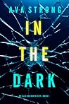 In The Dark