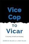 Vice Cop to Vicar...