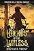 Legends of the Lawless Pirates Vol. 1 by Michael Trent