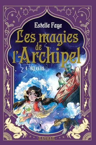 Atlantis (Les Magies de l'archipel #4)