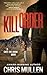 Kill Order: A Contemporary Western Mystery Series (Cass Callahan Book 2)