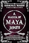 A MARCA DE MAYA J...
