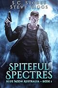 Spiteful Spectres: Blue Moon Australia Book 1