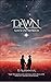 Dawn by D. Alexander Dawn by D. Alexander