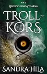 Trollkors: Legend...