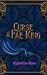 Curse of the Fae King (Beyond the Veil #0.5)
