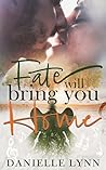 Fate Will Bring Y...