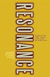 Resonance: Essays...