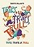 Trips, Traps ja Trull