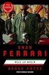 Enzo Ferrari. Mees ja masin by Brock Yates Enzo Ferrari. Mees ja masin by Brock Yates