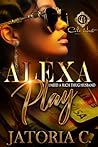 Book cover for Alexa, Play I Need A Rich Thug Husband