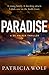 Paradise: A totally addictive crime thriller packed with jaw-dropping twists