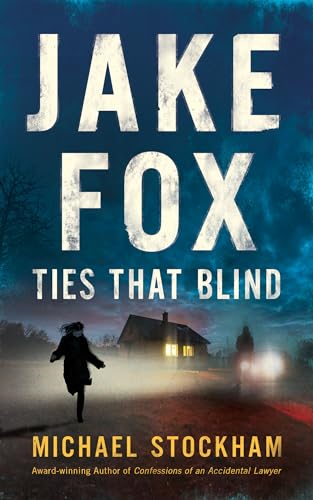 Jake Fox: Ties That Blind (Jake Fox #1)