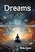 Dreams