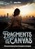 Fragments of the Canvas: A ...