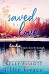 Saved by Love by Ellie    Grace