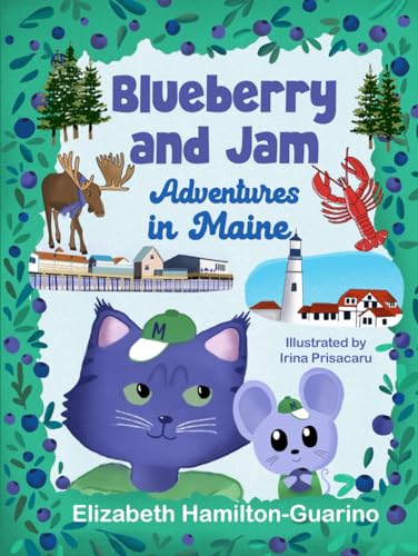 Blueberry and Jam: Adventures in Maine (Hardcover)