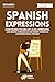 Spanish Expressions: Learn ...
