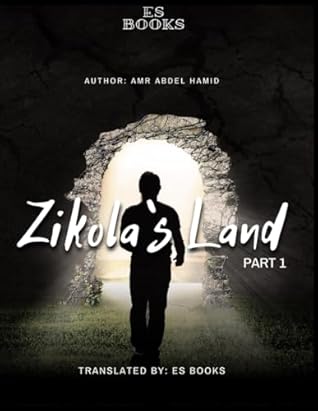 Zikola`s land: The Land Of Zikola (part1)