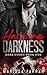 Hacking Darkness (Dark Codes #1)