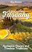 Savouring Tuscany by Elisa Romano