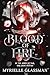 Blood of Fire by Myrielle Glassman
