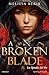 A broken blade. La spada de...